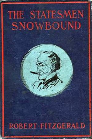 [Gutenberg 19966] • The Statesmen Snowbound